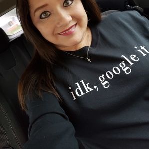 "Idk, google it"  T-Shirt Black